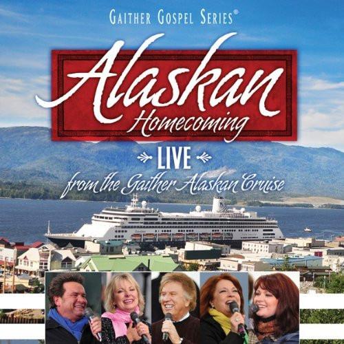 Alaskan Homecoming - Gaither Gospel Series - Re-vived.com