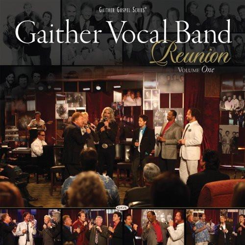 Reunion Vol.1 - Gaither Vocal Band - Re-vived.com