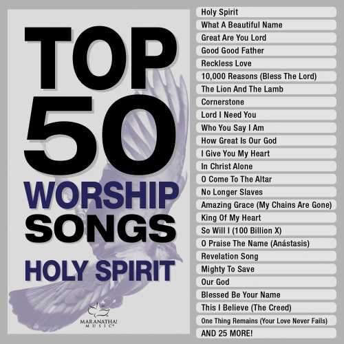 Maranatha! Music - Top 50 Worship Songs - Holy Spirit 3CD