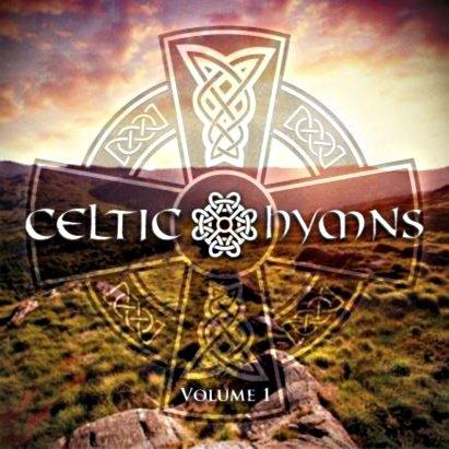Celtic Hymns Vol. 1