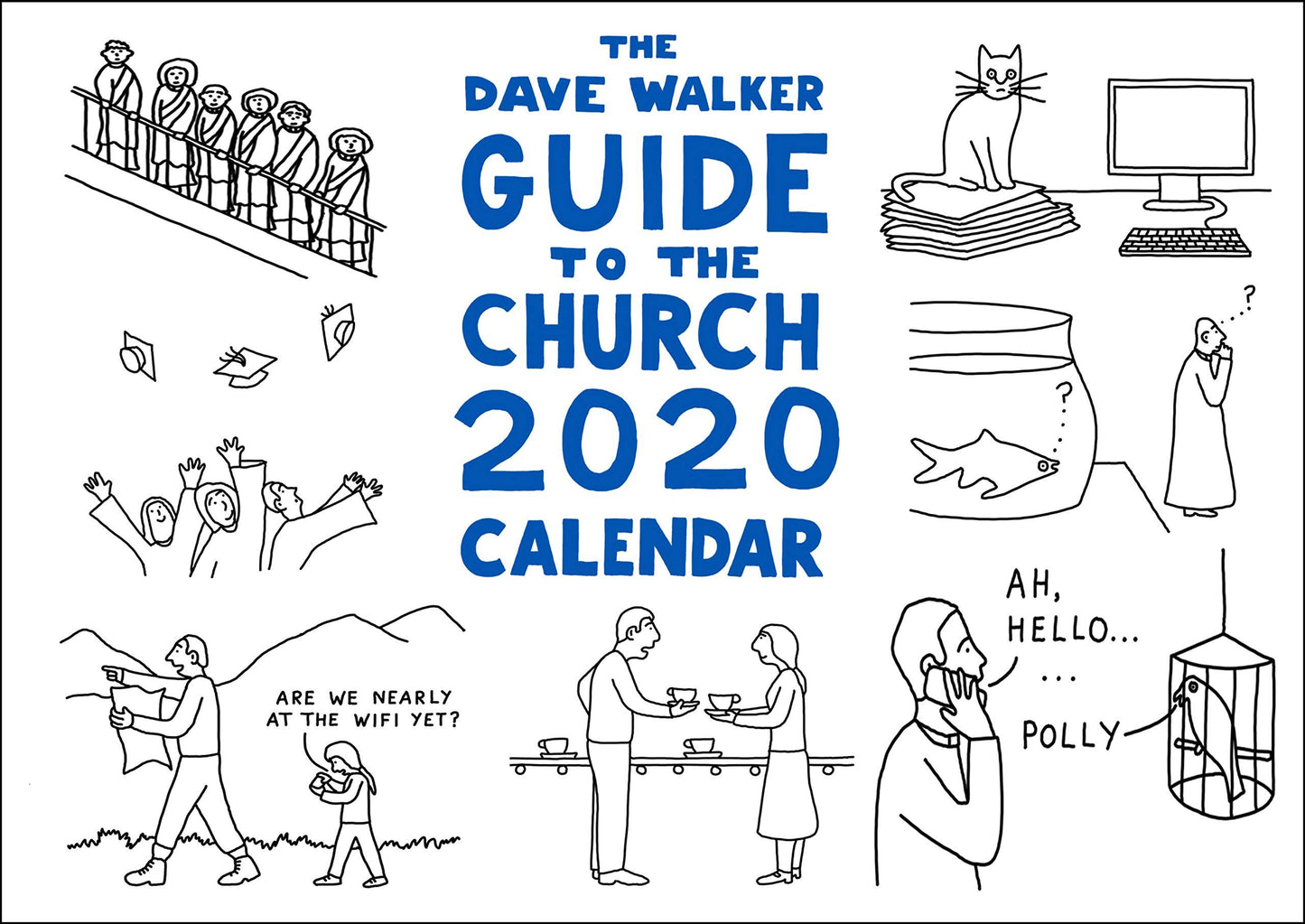 Dave Walker Guide to the Church 2020 Calendar