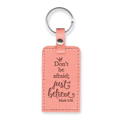 Leather Lux Keyring Don't Be Afraid