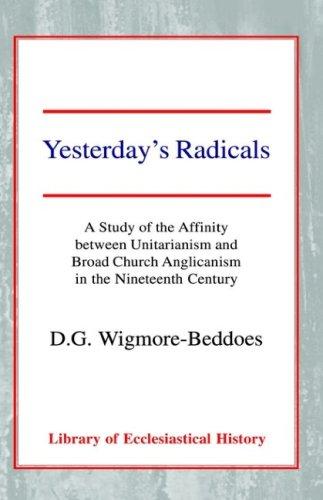 Yesterday's Radicals Hardback