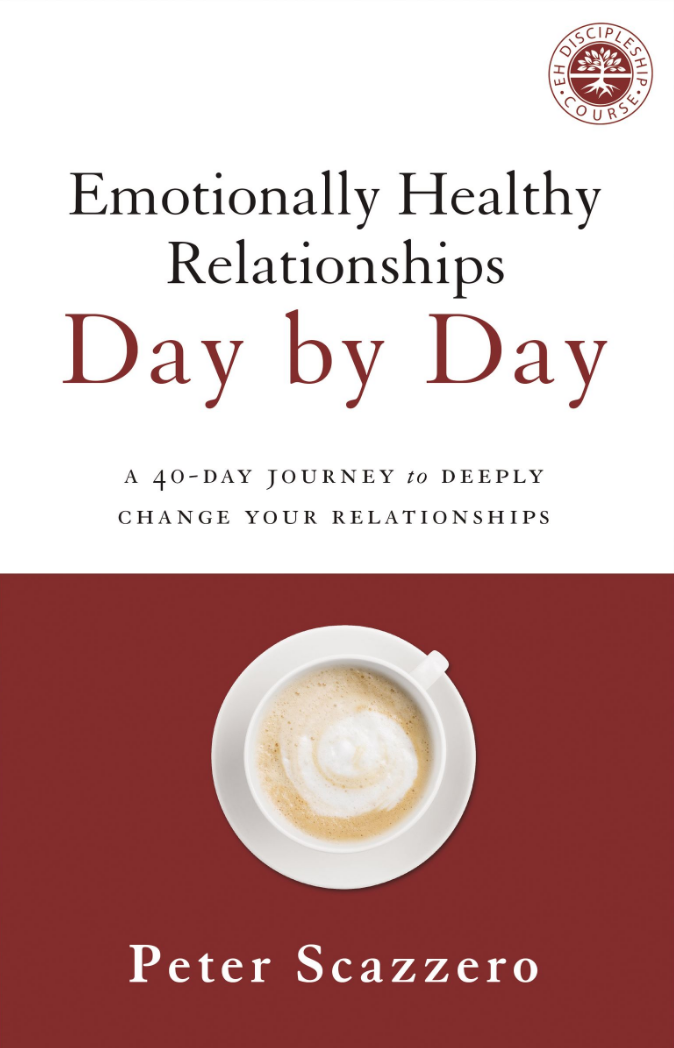 Emotionally Healthy Relationships Day By Day