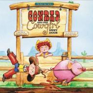 Conrad and the Cowgirl Next Door (The Next Door Series) - Fretz, Denette - Re-vived.com