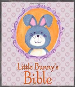 Little Bunny's Bible - Lyons, P J - Re-vived.com