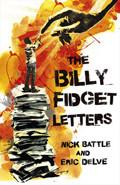 The Billy Fidget Letters Hardback Book - Nick Battle - Re-vived.com