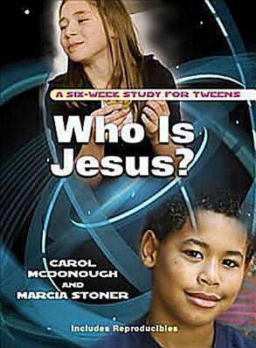 Who Is Jesus?: A Six-Week Study for Tweens - Mcdonough, Carol - Re-vived.com