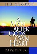 Man After God's Own Heart Hardback Book - Jim George - Re-vived.com