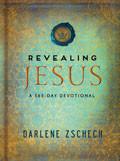 Revealing Jesus Devotional Hardback Book - Darlene Zschech - Re-vived.com