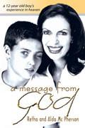 A Message From God Paperback Book - Retha & Aldo McPherson - Re-vived.com