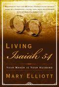 Living Isaiah 54 Paperback Book - Mary Elliott - Re-vived.com