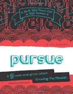 Pursue: A 9-Week Small Group Collision-Knowing the Messiah (A Rock Your Face Off Jr. High Resource) - CIY (Christ In Youth) - Re-vived.com