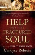 Help For The Fractured Soul Paperback Book - Candyce Roberts - Re-vived.com