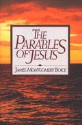 The Parables Of Jesus Paperback Book - James Montgomery Boice - Re-vived.com