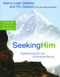 Seeking Him: Experiencing The Joy Of Personal Revival Paperback - Nancy Leigh DeMoss - Re-vived.com
