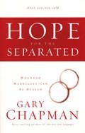 Hope For The Separated Paperback Book - Gary Chapman - Re-vived.com