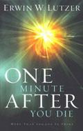 One Minute After You Die Paperback - Erwin Lutzer - Re-vived.com