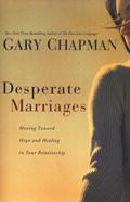 Desperate Marriages Paperback - Gary Chapman - Re-vived.com