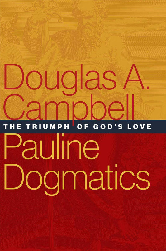 Pauline Dogmatics