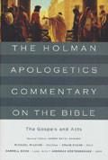 The Holman Apologetics Commentary On The Bible: The Gospels And Acts Hardback Book - Various Authors - Re-vived.com