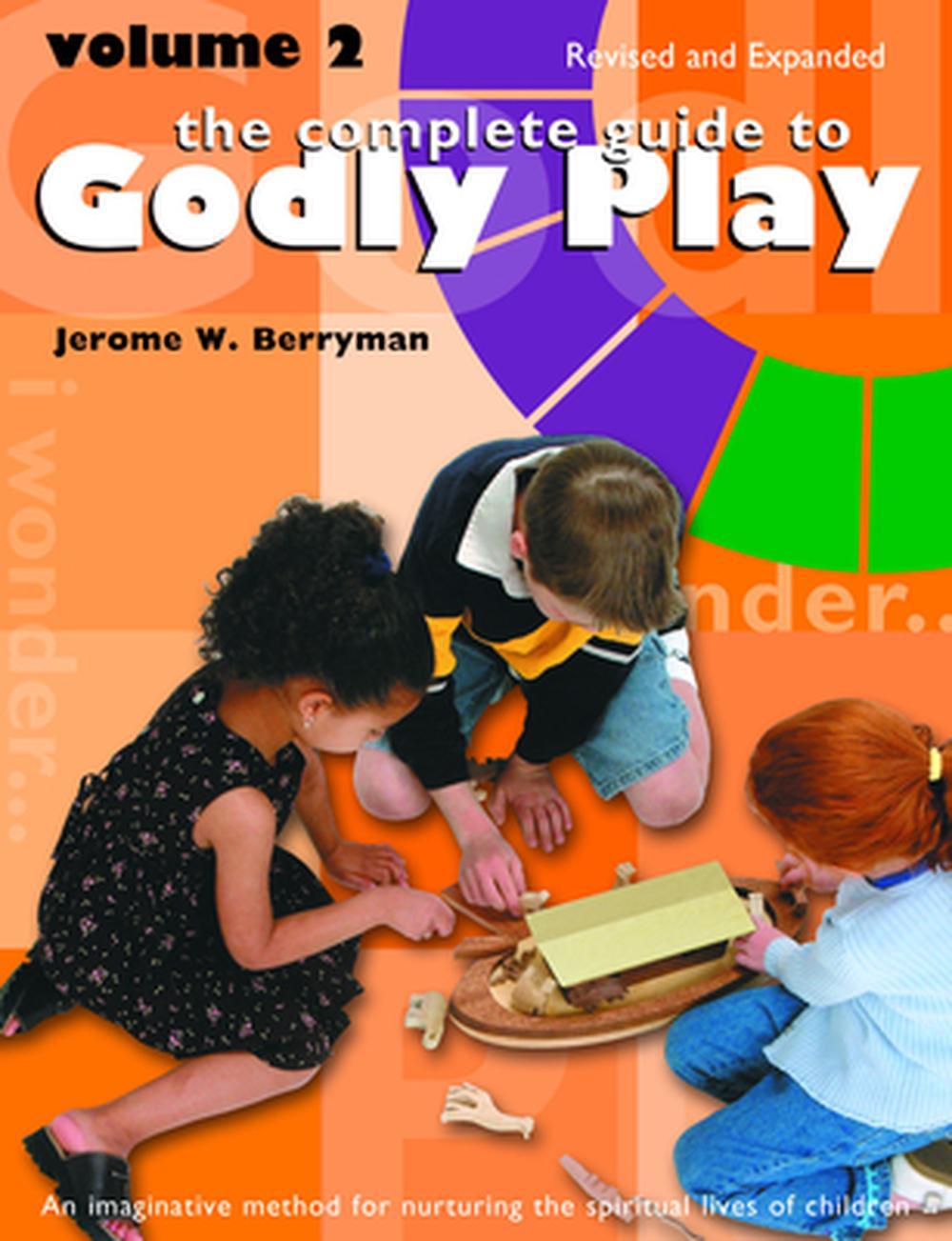 The Complete Guide to Godly Play Volume 2
