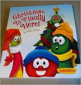 Veggie Tales Christmas Is Finally Here by Greg Fritz (2011, Board Book)