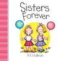 Sisters Forever Board Book - P.K. Hallinan - Re-vived.com