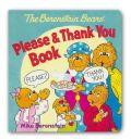 The Berenstain Bears Please & Thank You Board Book - Mike Berenstain - Re-vived.com
