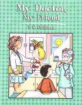My Doctor, My Friend Softcover - P.K. Hallinan - Re-vived.com