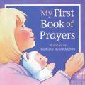 My First Book Of Prayers Paperback - Elizabeth Bonner Kea - Re-vived.com