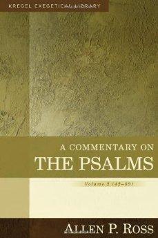 A Commentary on the Psalms: 42-89 (Kregel Exegetical Library) - Ross, Allen - Re-vived.com