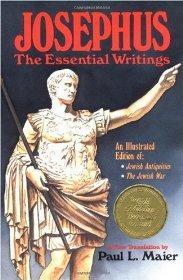 Josephus: The Essential Writings - Flavius Josephus - Re-vived.com