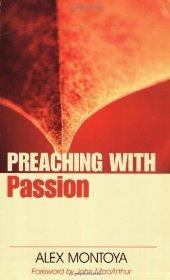 Preaching with Passion - MONTOYA ALEX - Re-vived.com
