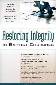 Restoring Integrity in Baptist Churches - Kregel Academic & Professional - Re-vived.com