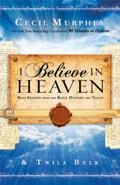 I Believe In Heaven Paperback Book - Cecil Murphey - Re-vived.com