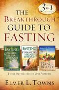 The Breakthrough Guide To Fasting Paperback Book - Elmer Towns - Re-vived.com