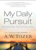 My Daily Pursuit Paperback Book - A W Tozer - Re-vived.com