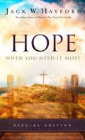 Hope When You Need It Most Paperback Book - Jack Hayford - Re-vived.com