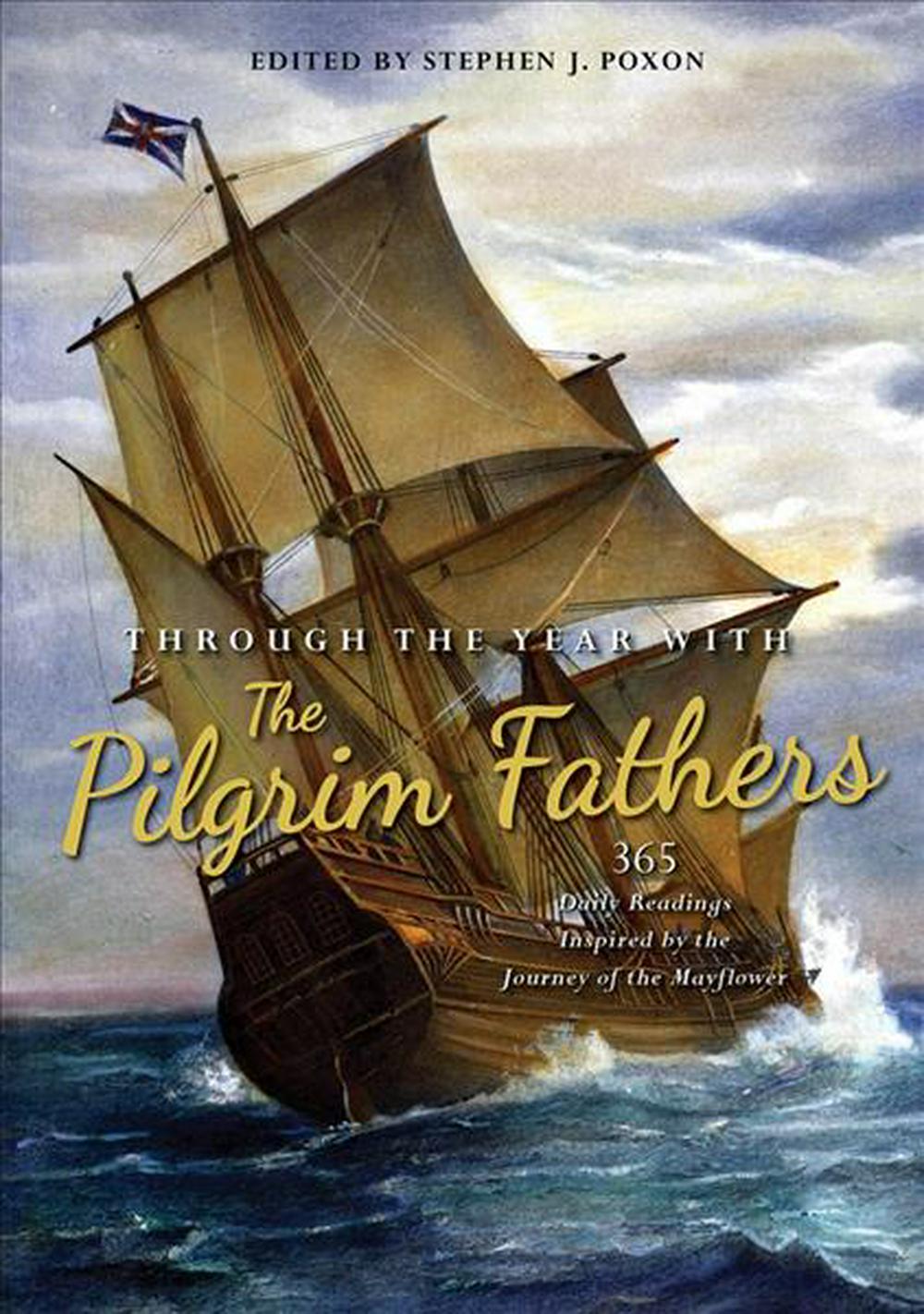 Through the Year with the Pilgrim Fathers Hardback