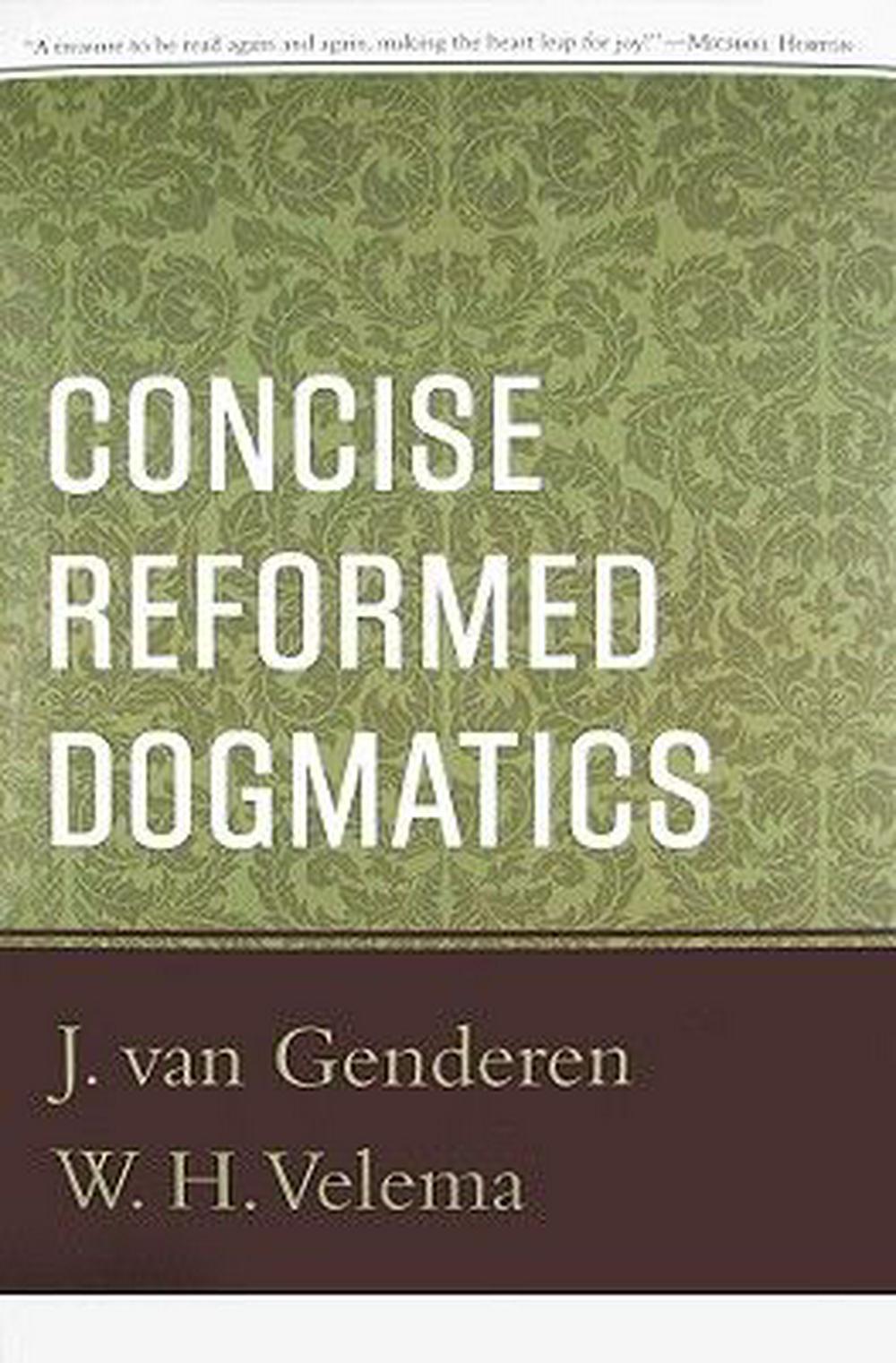 Concise Reformed Dogmatics