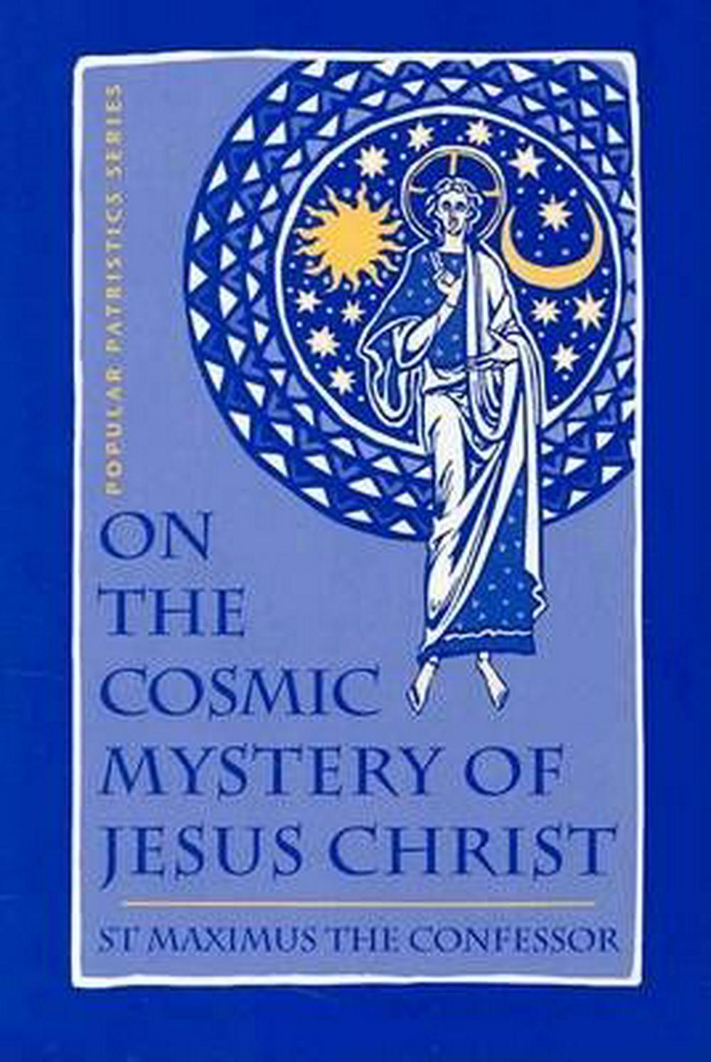 On the Cosmic Mystery of Jesus Christ