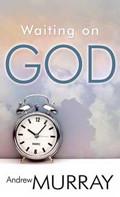 Waiting On God Paperback Book - Andrew Murray - Re-vived.com