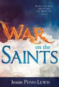 War On The Saints Paperback Book - Jessie Penn-Lewis - Re-vived.com
