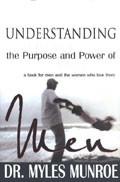 Understanding The Purpose And Power Of Men Paperback - Myles Munroe - Re-vived.com