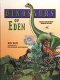 Dinosaurs Of Eden Hardback - Ken Ham - Re-vived.com