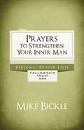 Prayers To Strengthen Your Inner Man Paperback - Mike Bickle - Re-vived.com