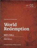 World Redemption Paperback - Wes Hall - Re-vived.com