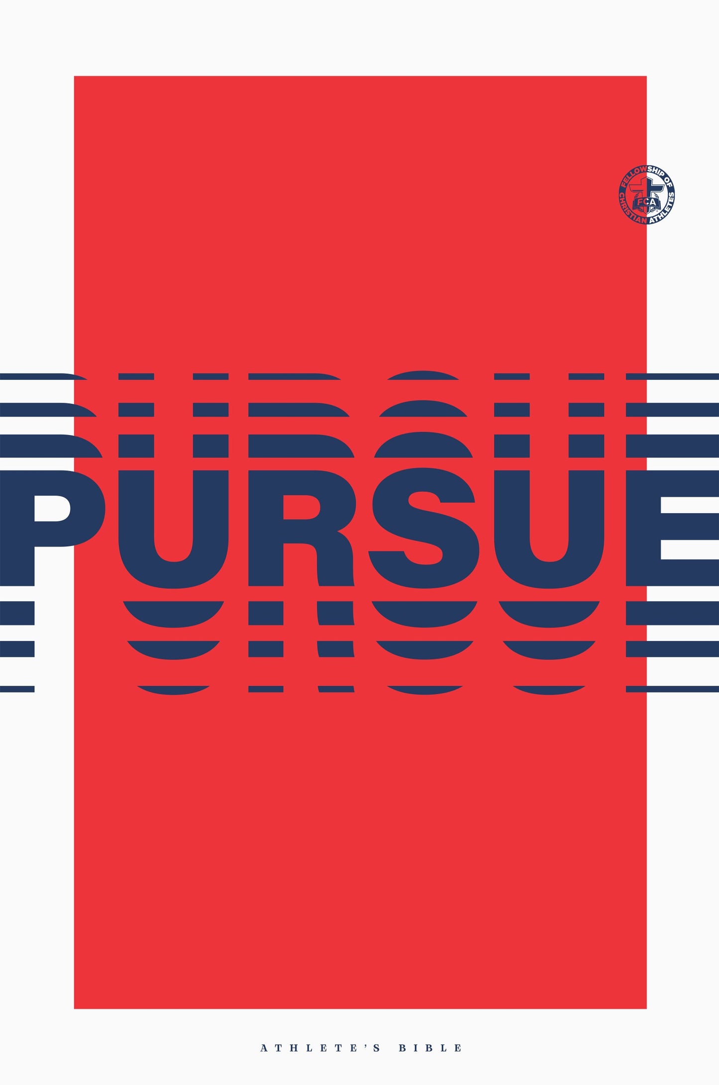 AthleteÆs Bible: Pursue Edition