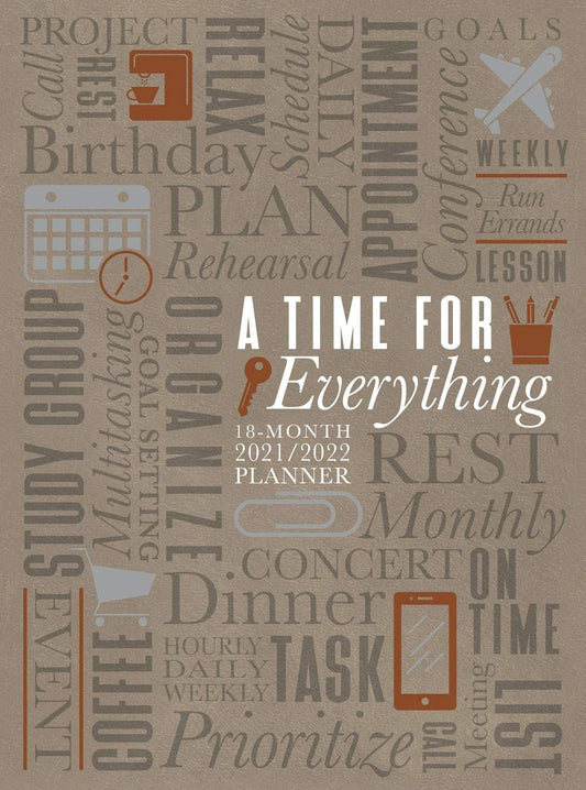 2022 18-Month Planner: A Time for Everything